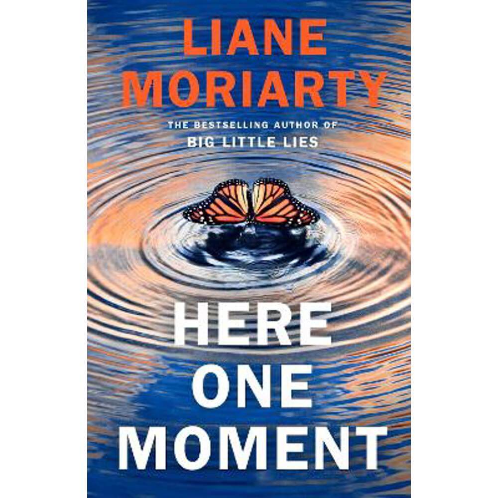 Here One Moment (Hardback) - Liane Moriarty